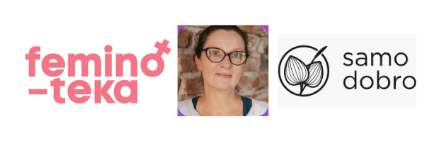 Spotkanie z ekspertką – Joanną Piotrowską – Fundacja Feminoteka i marka Samo Dobro
