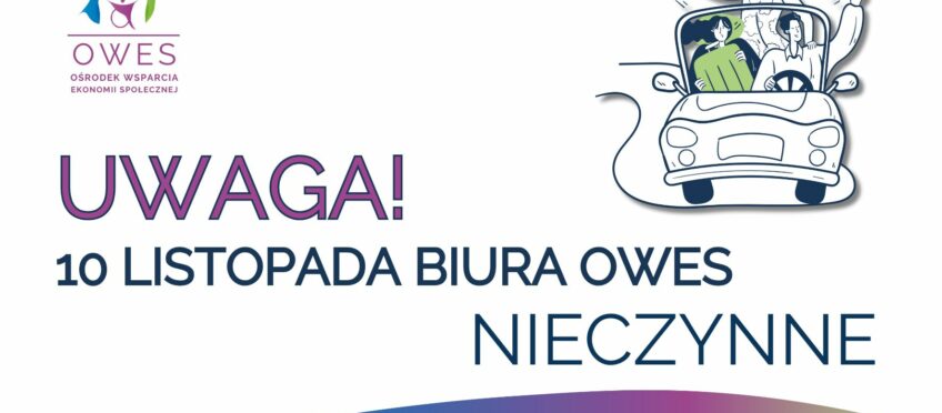 Informacja o pracy OWES – 10 listopada 2025 r.