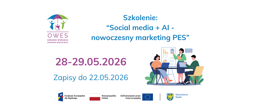 Dołącz do szkolenia „Social media + AI – nowoczesny marketing PES”