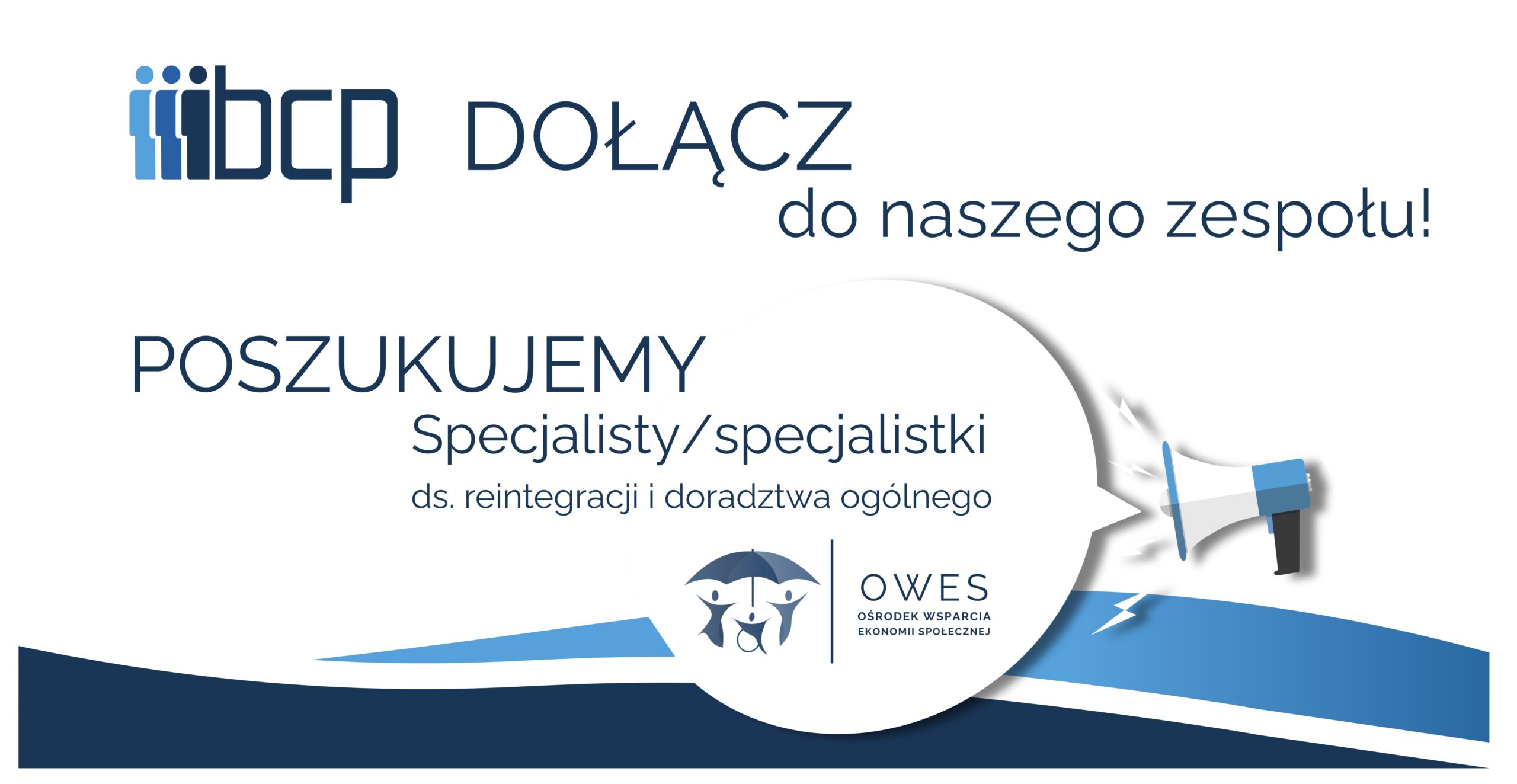 Rekrutacja na stanowisko specjalisty/specjalistki ds. reintegracji i doradztwa dla NGO w BCP