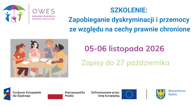 Szkolenie ,,Zapobieganie dyskryminacji i przemocy ze względu na cechy prawnie chronione”